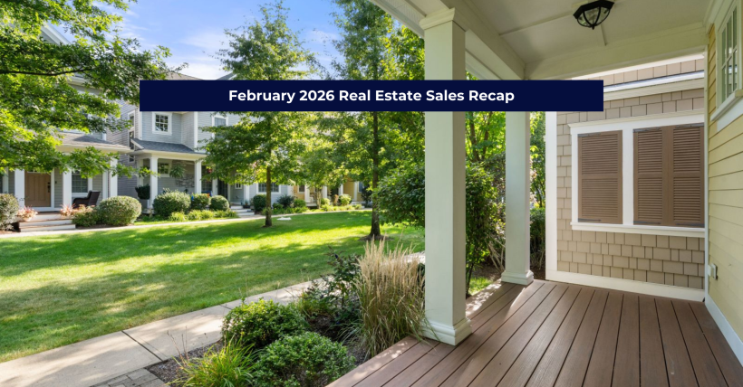 February 2026 Real Estate Sales Recap | South Shore, Boston & Cape Cod